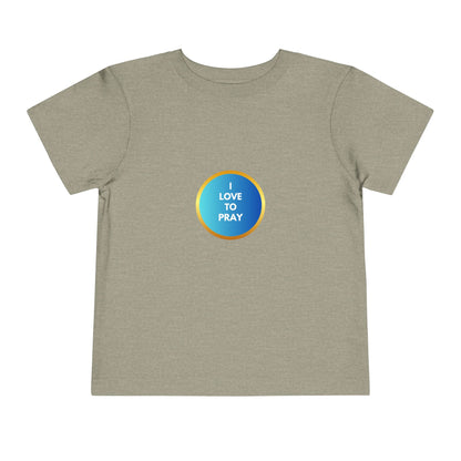 Toddler Short Sleeve 'I Love to Pray' Tee