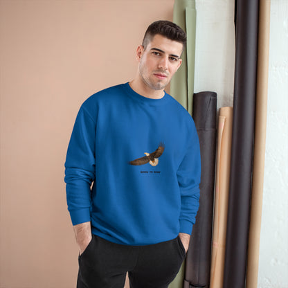 Champion UniSex 'Born to Soar' Sweatshirt