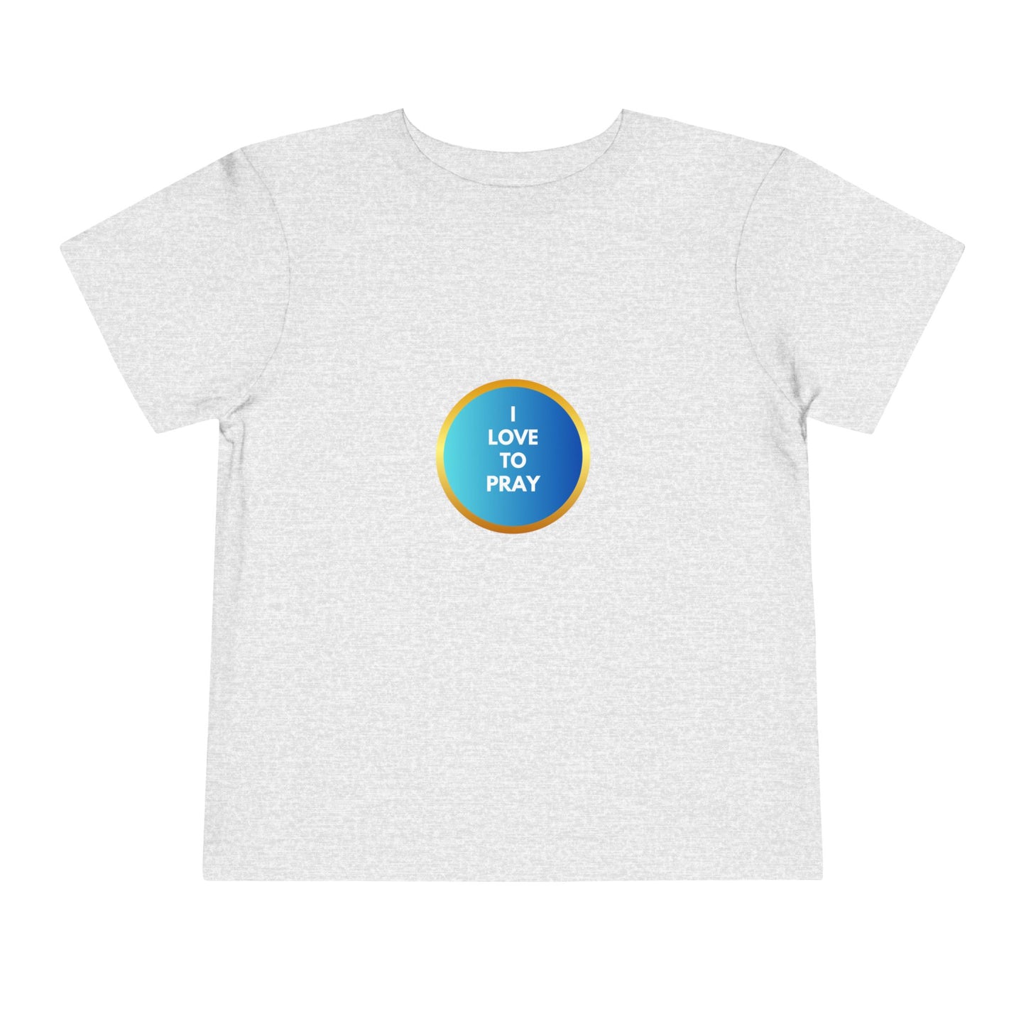 Toddler Short Sleeve 'I Love to Pray' Tee